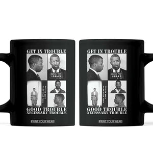 John Lewis Affrican American Coffee Mug Get in Good Necessary Trouble TS14 Black Print Your Wear