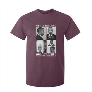 John Lewis Affrican American T Shirt For Kid Get in Good Necessary Trouble TS14 Maroon Print Your Wear