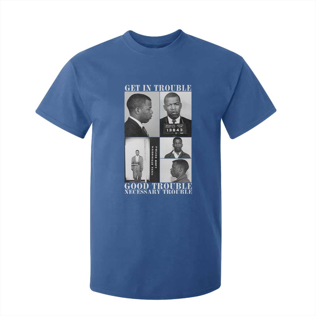 John Lewis Affrican American T Shirt For Kid Get in Good Necessary Trouble TS14 Royal Blue Print Your Wear