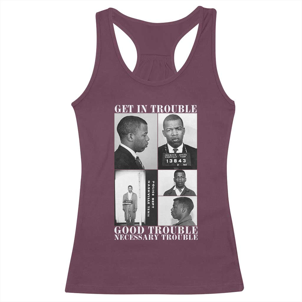 John Lewis Affrican American Racerback Tank Top Get in Good Necessary Trouble TS14 Maroon Print Your Wear