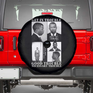 John Lewis Affrican American Spare Tire Cover Get in Good Necessary Trouble TS14 Black Print Your Wear