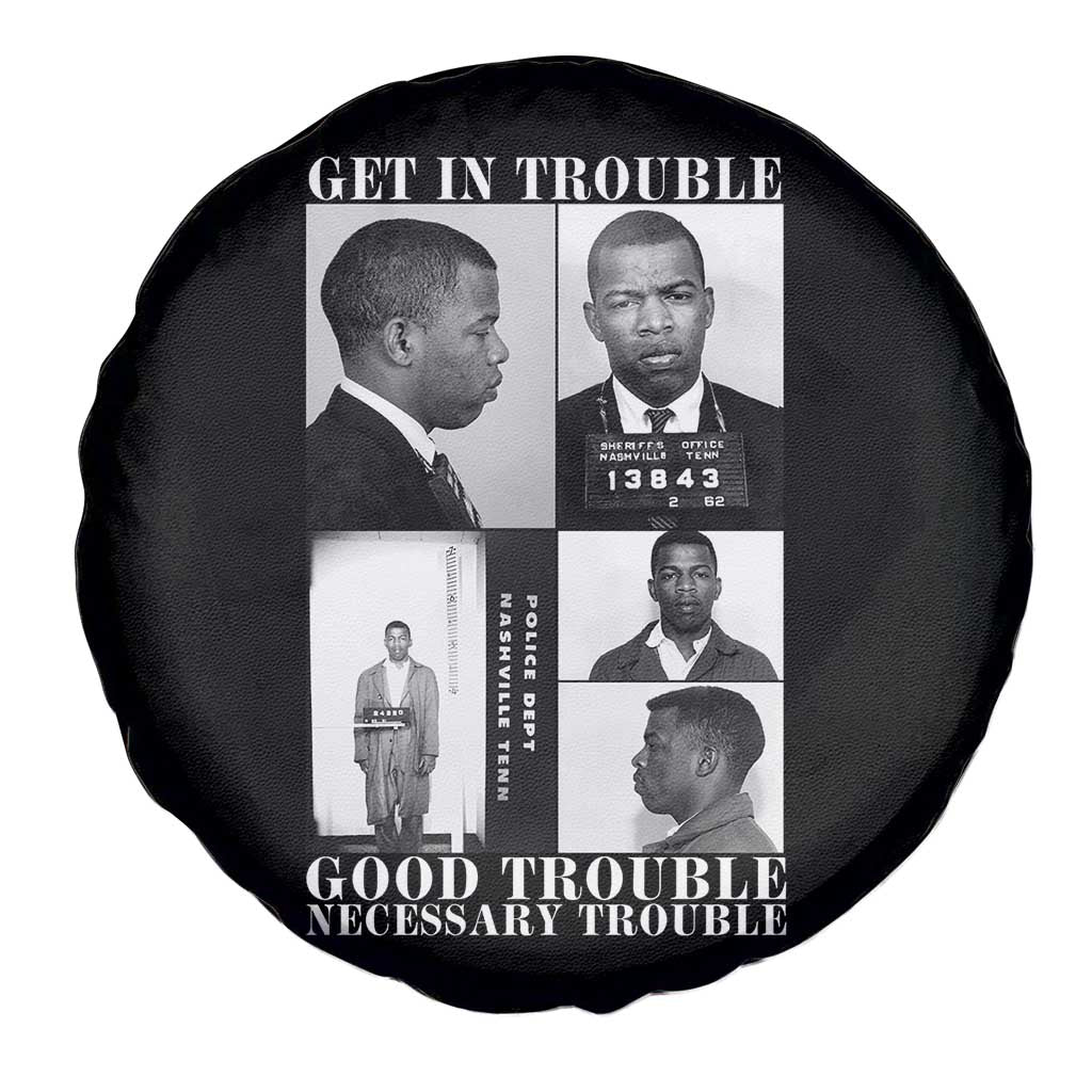 John Lewis Affrican American Spare Tire Cover Get in Good Necessary Trouble TS14 Print Your Wear