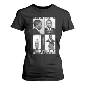 John Lewis Affrican American T Shirt For Women Get in Good Necessary Trouble TS14 Black Print Your Wear