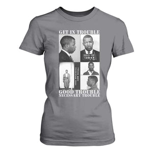 John Lewis Affrican American T Shirt For Women Get in Good Necessary Trouble TS14 Charcoal Print Your Wear