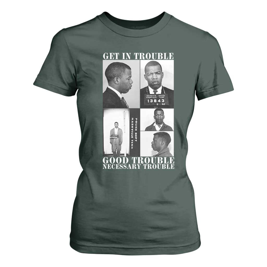 John Lewis Affrican American T Shirt For Women Get in Good Necessary Trouble TS14 Dark Forest Green Print Your Wear