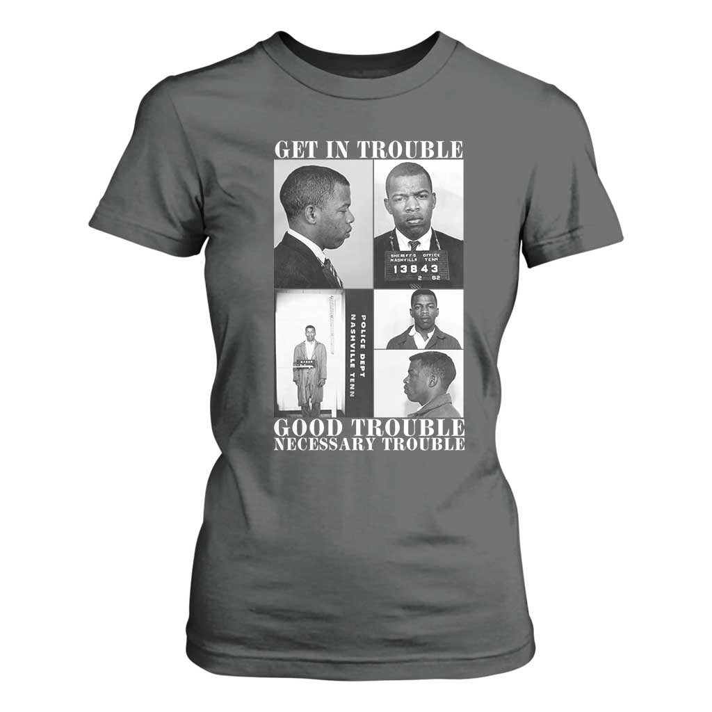 John Lewis Affrican American T Shirt For Women Get in Good Necessary Trouble TS14 Dark Heather Print Your Wear