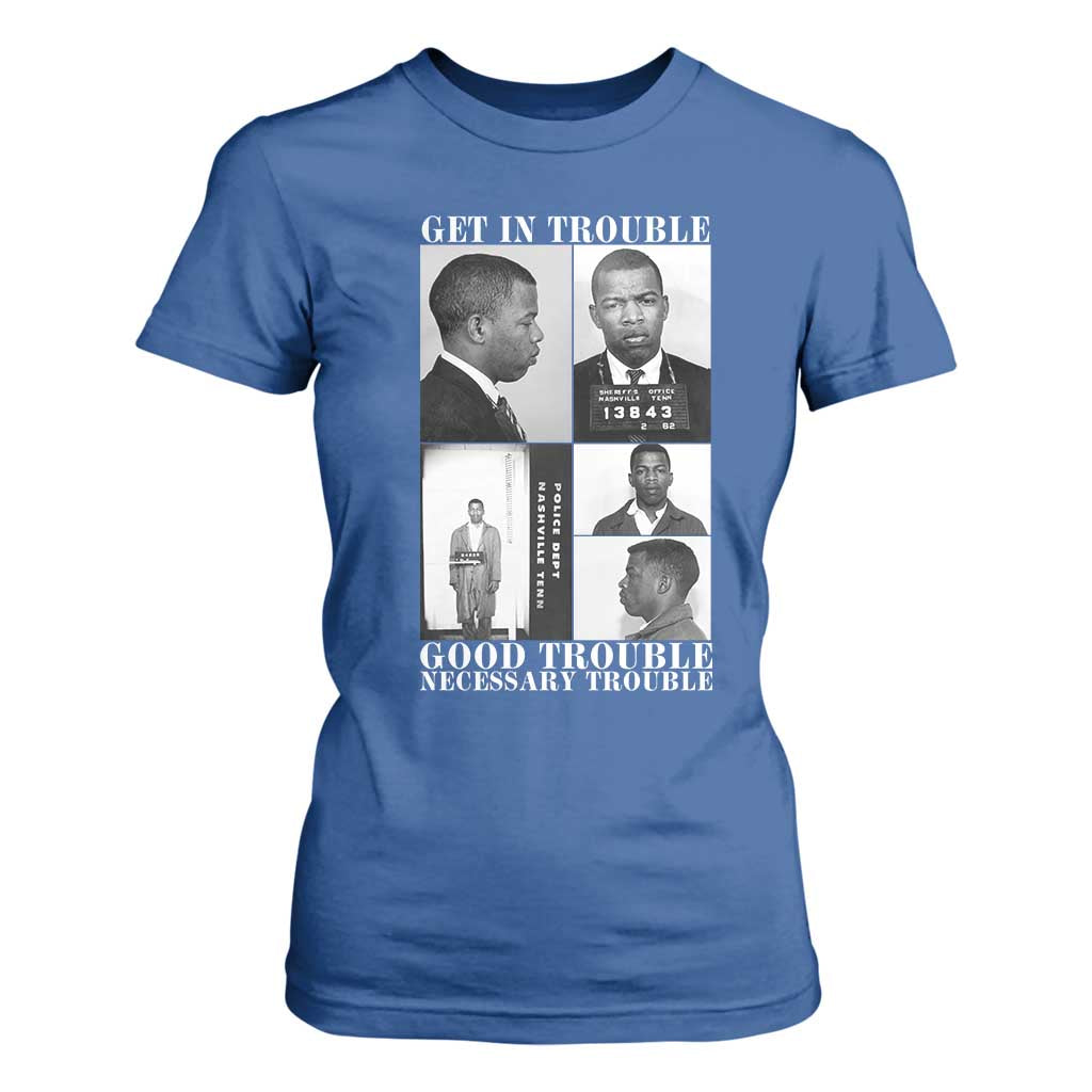 John Lewis Affrican American T Shirt For Women Get in Good Necessary Trouble TS14 Royal Blue Print Your Wear