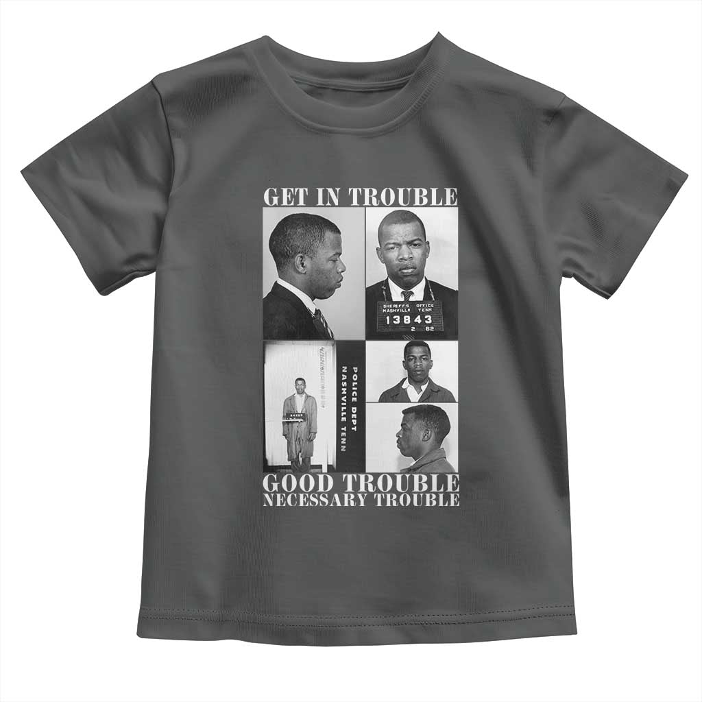 John Lewis Affrican American Toddler T Shirt Get in Good Necessary Trouble TS14 Dark Heather Print Your Wear