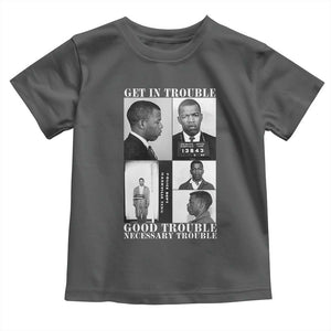 John Lewis Affrican American Toddler T Shirt Get in Good Necessary Trouble TS14 Dark Heather Print Your Wear
