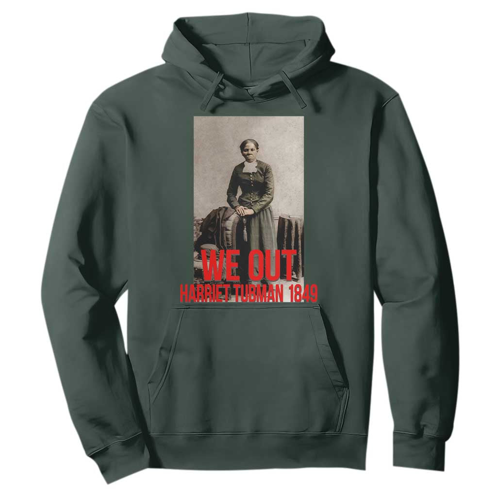 Harriet Tubman Quote Hoodie Black Woman History TS14 Dark Forest Green Print Your Wear