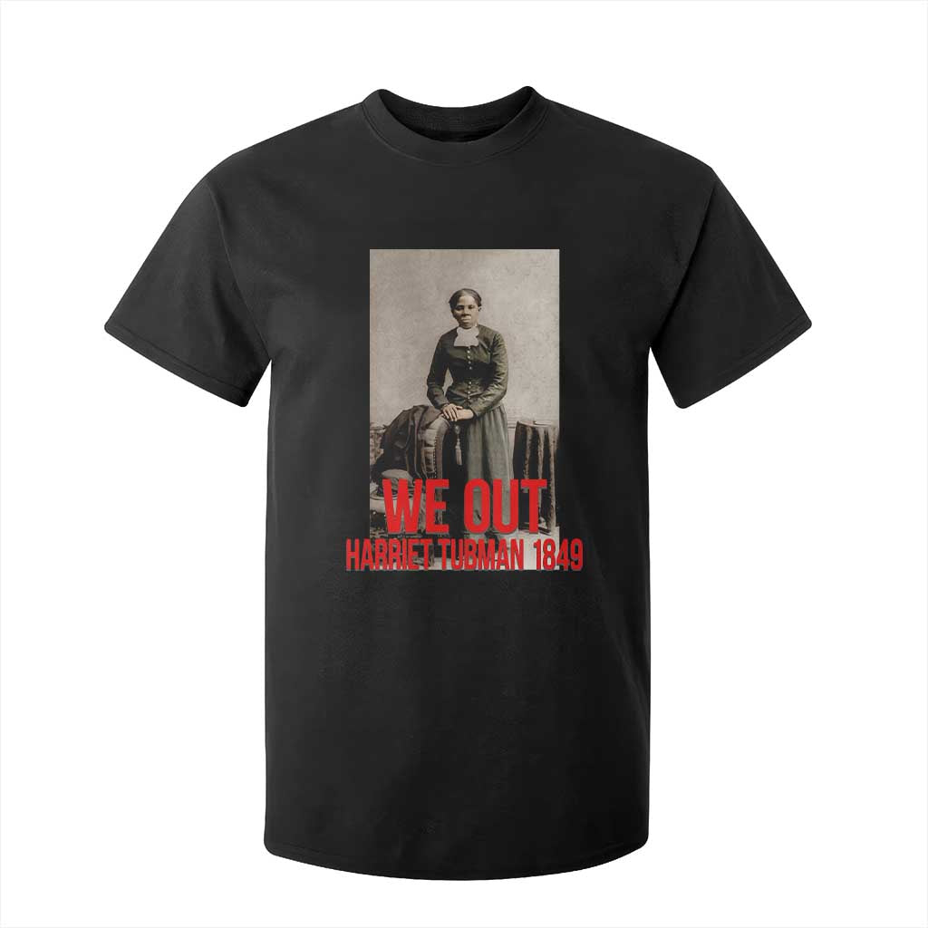Harriet Tubman Quote T Shirt For Kid Black Woman History TS14 Black Print Your Wear