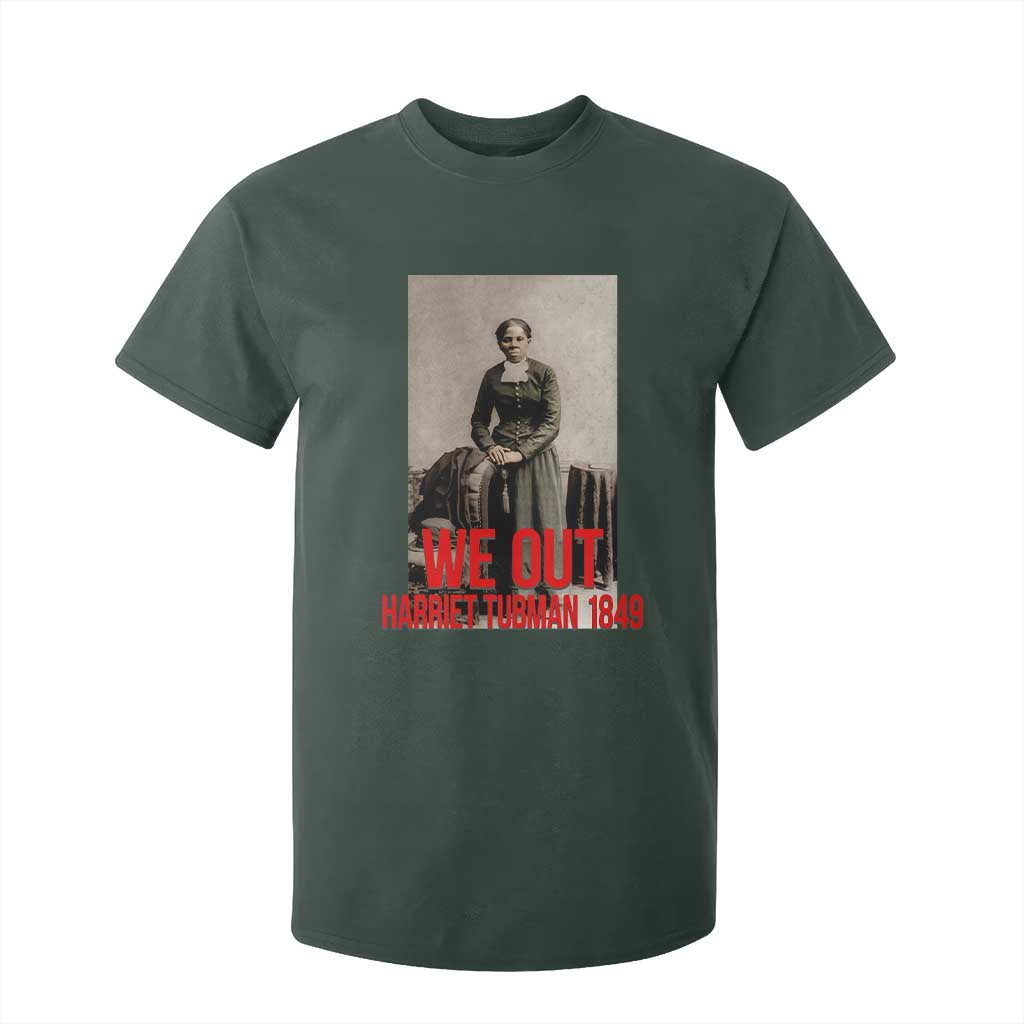 Harriet Tubman Quote T Shirt For Kid Black Woman History TS14 Dark Forest Green Print Your Wear