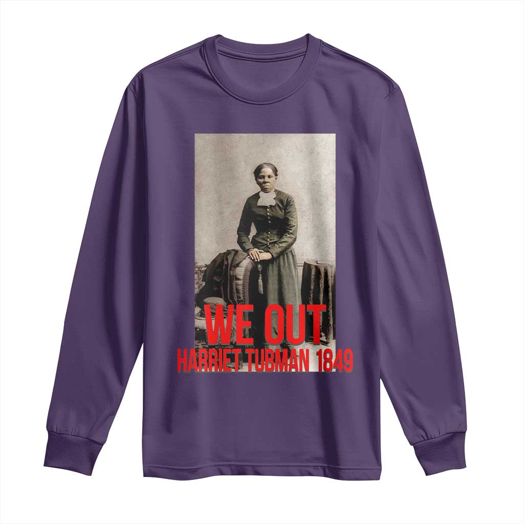 Harriet Tubman Quote Long Sleeve Shirt Black Woman History TS14 Purple Print Your Wear