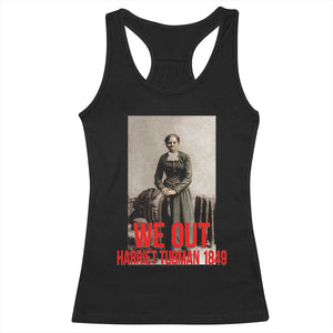 Harriet Tubman Quote Racerback Tank Top Black Woman History TS14 Black Print Your Wear