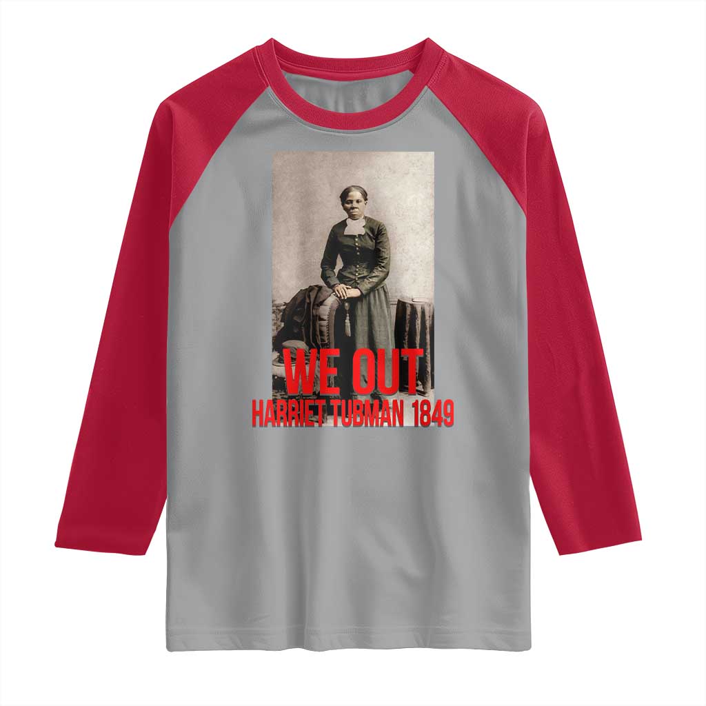 Harriet Tubman Quote Raglan Shirt Black Woman History TS14 Sport Gray Red Print Your Wear