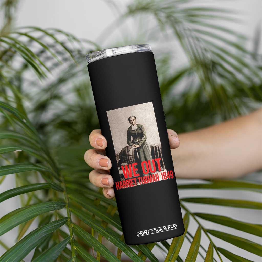 Harriet Tubman Quote Skinny Tumbler Black Woman History TS14 Print Your Wear