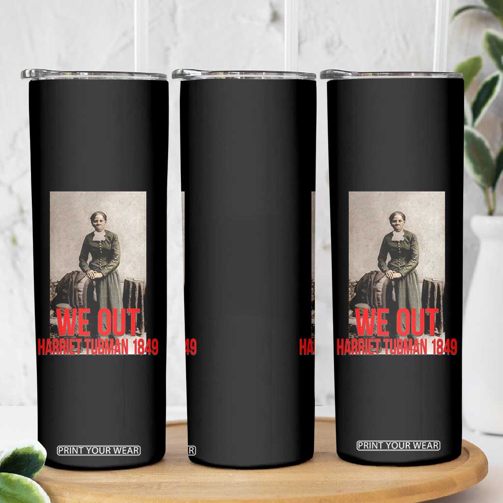 Harriet Tubman Quote Skinny Tumbler Black Woman History TS14 Print Your Wear
