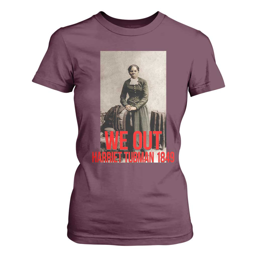 Harriet Tubman Quote T Shirt For Women Black Woman History TS14 Maroon Print Your Wear