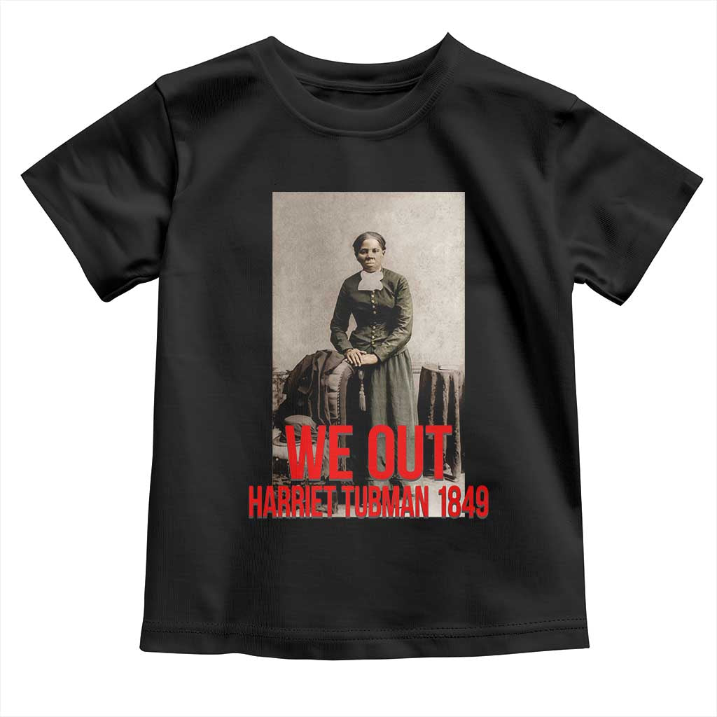Harriet Tubman Quote Toddler T Shirt Black Woman History TS14 Black Print Your Wear