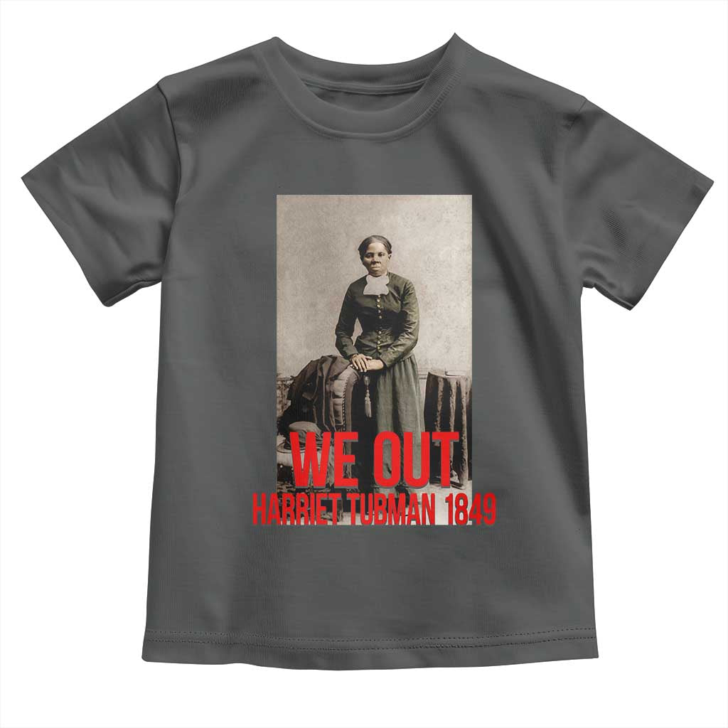 Harriet Tubman Quote Toddler T Shirt Black Woman History TS14 Dark Heather Print Your Wear
