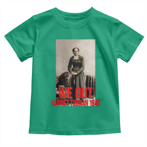 Harriet Tubman Quote Toddler T Shirt Black Woman History TS14 Irish Green Print Your Wear