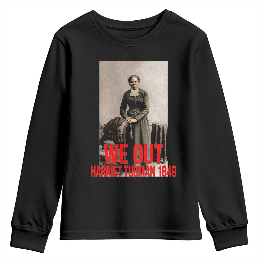 Harriet Tubman Quote Youth Sweatshirt Black Woman History TS14 Black Print Your Wear