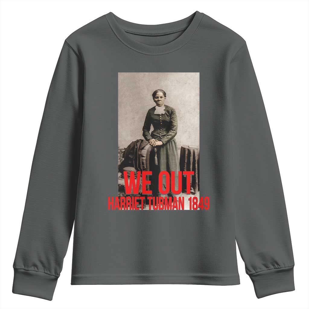 Harriet Tubman Quote Youth Sweatshirt Black Woman History TS14 Dark Heather Print Your Wear