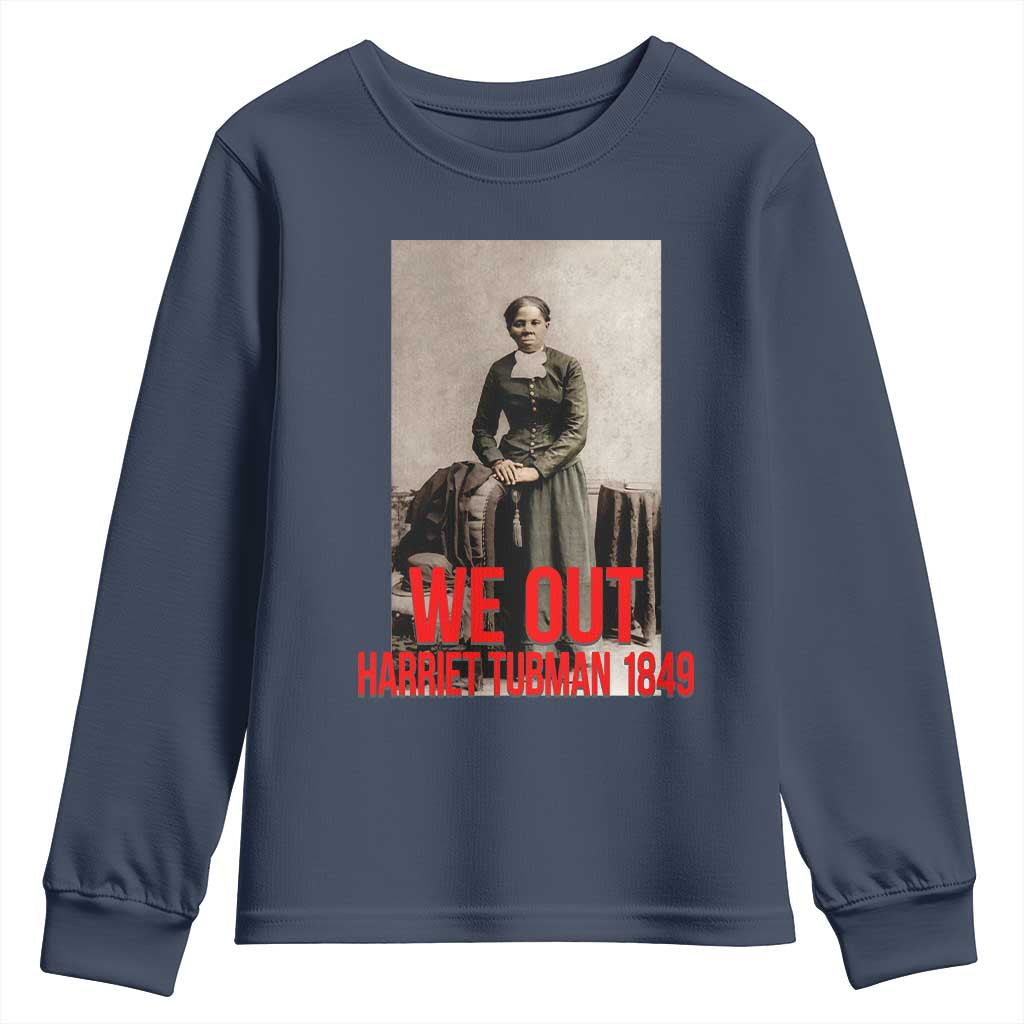 Harriet Tubman Quote Youth Sweatshirt Black Woman History TS14 Navy Print Your Wear