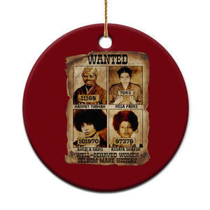 Black Woman History Ceramic Ornament Well Behaved Women Seldom Make History TS14 1pc Red Print Your Wear