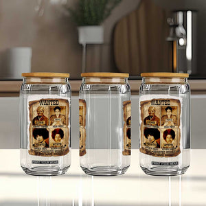 Black Woman History Glass Can Well Behaved Women Seldom Make History TS14 Print Your Wear