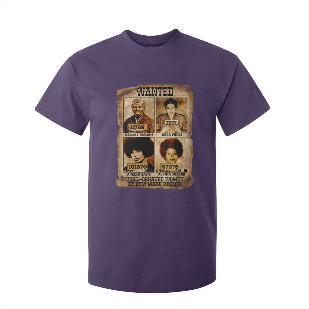 Black Woman History T Shirt For Kid Well Behaved Women Seldom Make History TS14 Purple Print Your Wear
