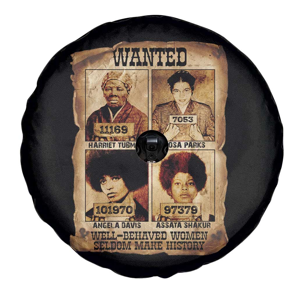 Black Woman History Spare Tire Cover Well Behaved Women Seldom Make History TS14 Print Your Wear