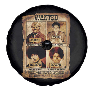 Black Woman History Spare Tire Cover Well Behaved Women Seldom Make History TS14 Print Your Wear