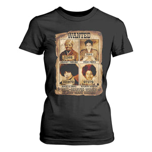 Black Woman History T Shirt For Women Well Behaved Women Seldom Make History TS14 Black Print Your Wear