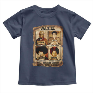 Black Woman History Toddler T Shirt Well Behaved Women Seldom Make History TS14 Navy Print Your Wear