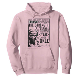 Harriet Tubman Quote Hoodie Black Woman History Activist TS14 Light Pink Print Your Wear