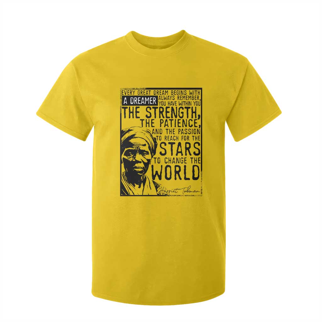 Harriet Tubman Quote T Shirt For Kid Black Woman History Activist TS14 Daisy Print Your Wear