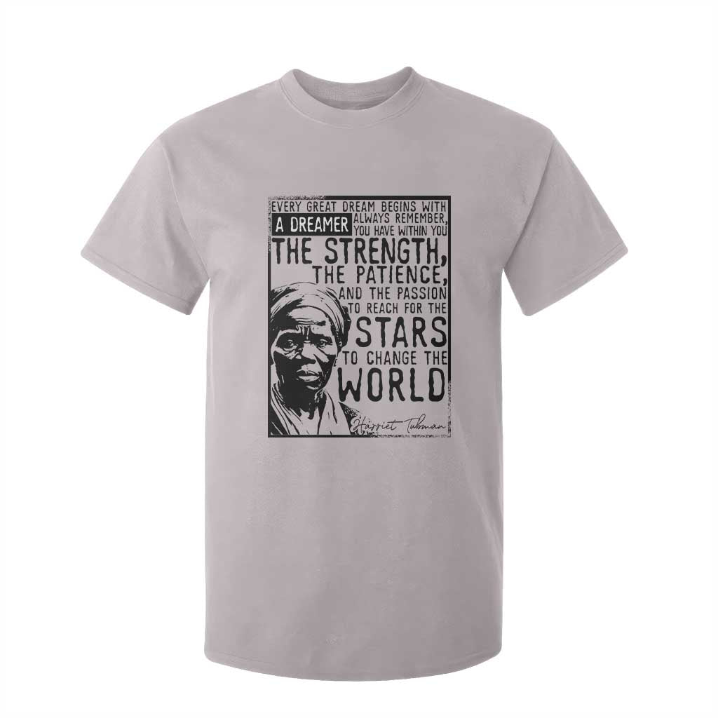 Harriet Tubman Quote T Shirt For Kid Black Woman History Activist TS14 Ice Gray Print Your Wear