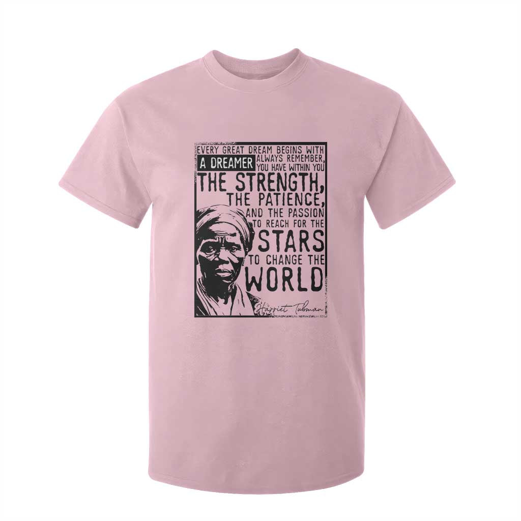 Harriet Tubman Quote T Shirt For Kid Black Woman History Activist TS14 Light Pink Print Your Wear
