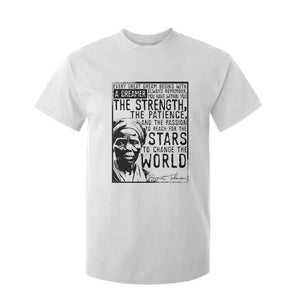 Harriet Tubman Quote T Shirt For Kid Black Woman History Activist TS14 White Print Your Wear