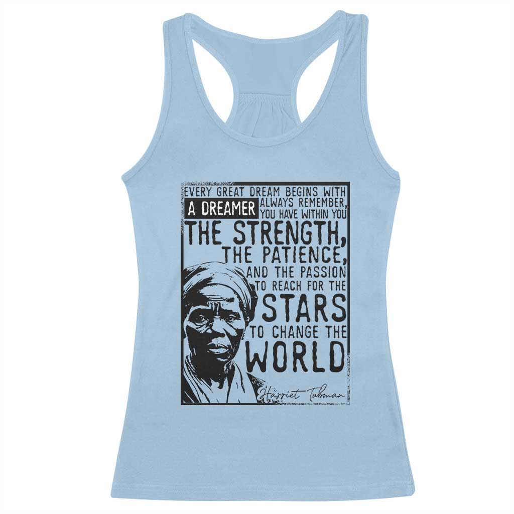 Harriet Tubman Quote Racerback Tank Top Black Woman History Activist TS14 Light Blue Print Your Wear