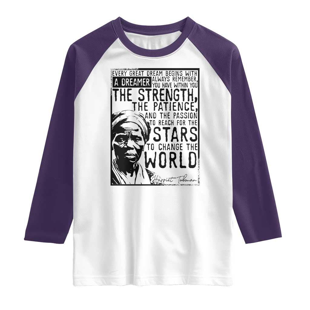 Harriet Tubman Quote Raglan Shirt Black Woman History Activist TS14 White Purple Print Your Wear