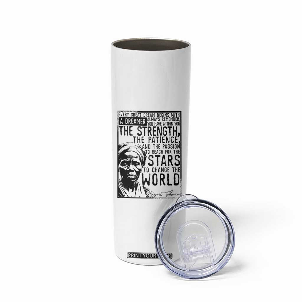 Harriet Tubman Quote Skinny Tumbler Black Woman History Activist TS14 Print Your Wear