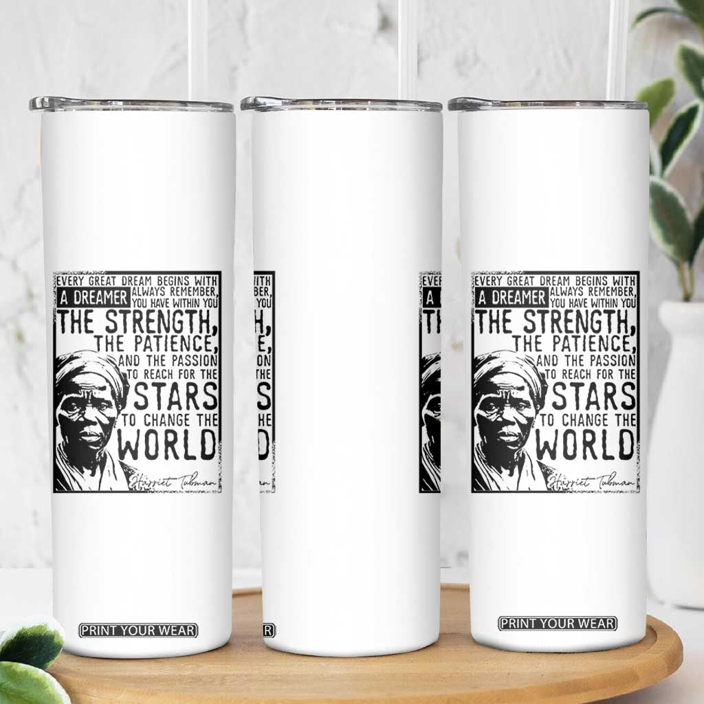 Harriet Tubman Quote Skinny Tumbler Black Woman History Activist TS14 Print Your Wear