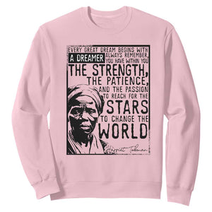Harriet Tubman Quote Sweatshirt Black Woman History Activist TS14 Light Pink Print Your Wear
