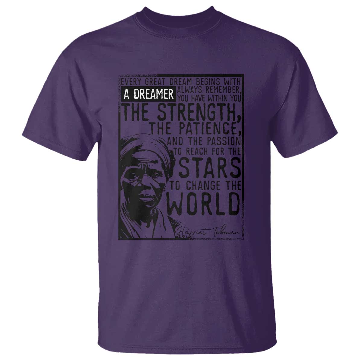 Harriet Tubman Quote T Shirt Black Woman History Activist TS14 Purple Print Your Wear