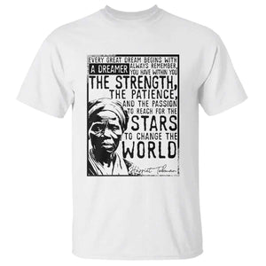 Harriet Tubman Quote T Shirt Black Woman History Activist TS14 White Print Your Wear