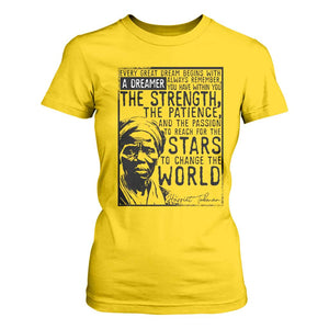 Harriet Tubman Quote T Shirt For Women Black Woman History Activist TS14 Daisy Print Your Wear
