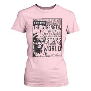 Harriet Tubman Quote T Shirt For Women Black Woman History Activist TS14 Light Pink Print Your Wear