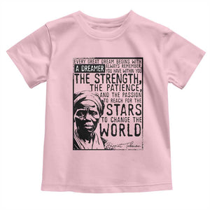 Harriet Tubman Quote Toddler T Shirt Black Woman History Activist TS14 Light Pink Print Your Wear